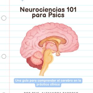 Neurociencias 101 para Psics - Cuadernillo